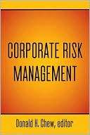 Corporate Risk Management Donald H. Chew