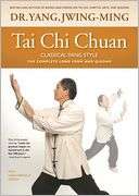Tai Chi Chuan Classical Yang Style The Complete Form Qigong