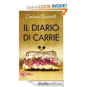 Il diario di Carrie (Freeway) (Italian Edition): Candace Bushnell, V 