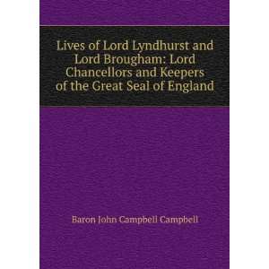  Lives of Lord Lyndhurst and Lord Brougham Lord 
