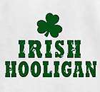 IRISH HOOLIGAN T SHIRT FUNNY IRELAND CELTIC TEE WTE L