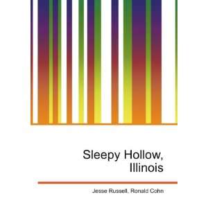 Sleepy Hollow, Illinois Ronald Cohn Jesse Russell  Books
