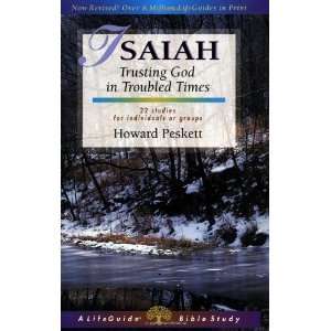  Isaiah Trusting God in Troubled Times (Lifeguide Bible Studies 
