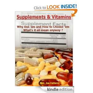 Supplements & Vitamins Rev. Joe Futterer  Kindle Store