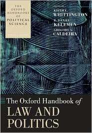 The Oxford Handbook of Law and Politics, (0199585571), Keith E 
