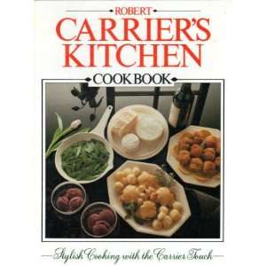 Robert Carriers Kitchen, Cookbook ROBERT CARRIER  Books