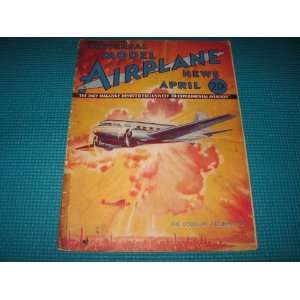   MODEL AIRPLANE NEWS APRIL 1934: Edited by Charles Hampson Grant: Books