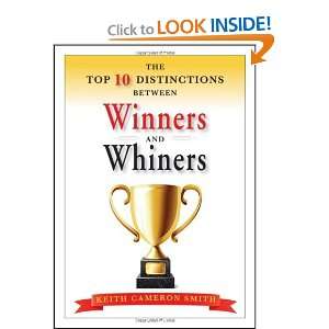   Between Winners and Whiners [Hardcover] Keith Cameron Smith Books
