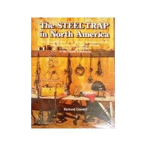  The Steel Trap in North America by Richard Gerstell. Book 