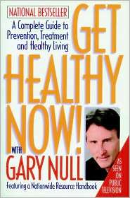 Get Healthy Now With Gary Null, (1888363975), Gary Null, Textbooks 