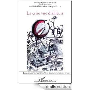 La crise vue dailleurs (Questions contemporaines) (French Edition 