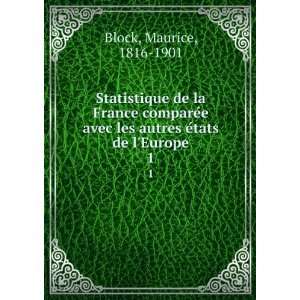   les autres eÌtats de lEurope. 1: Maurice, 1816 1901 Block: Books