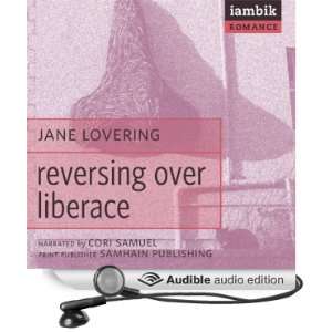   Liberace (Audible Audio Edition): Jane Lovering, Cori Samuel: Books