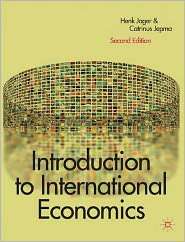 Introduction to International Economics, (0230202411), Henk Jager 