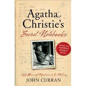  John CurransAgatha Christies Secret Notebooks: Fifty 