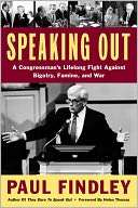 Speaking Out A Congressmans Paul Findley