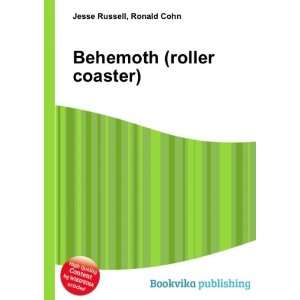  Behemoth (roller coaster) Ronald Cohn Jesse Russell 