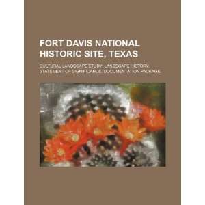  Fort Davis National Historic Site, Texas cultural 