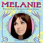 Beautiful People The Greatest Hits of Melanie by Melanie CD, Jul 1999 