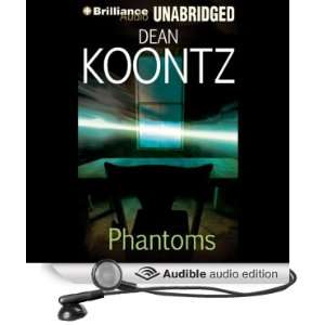    Phantoms (Audible Audio Edition) Dean Koontz, Buck Schirner Books