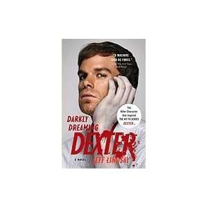    Darkly Dreaming Dexter (Paperback, 2006) Jsffry PLindsy Books