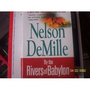    By the Rivers of Babylon [Hardcover] Nelson DeMille Books