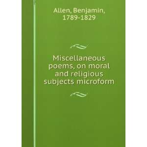   poems, on moral and religious subjects Benjamin Allen Books