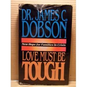   New Hope for Families in Crisis James C.;Dobson, James Dobson Books