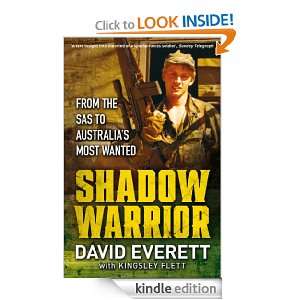 Shadow Warrior From the SAS to Australias Most Wanted David Everett 
