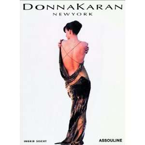  Donna Karan [Hardcover] Ingrid Sischy Books