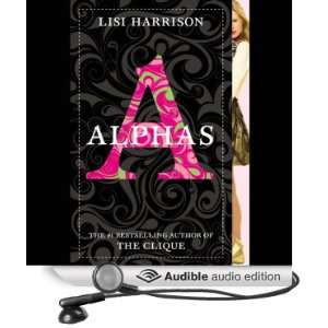  Alphas #1 (Audible Audio Edition) Lisi Harrison, Adriana 