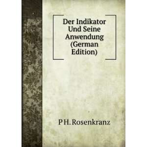  Der Indikator Und Seine Anwendung (German Edition 