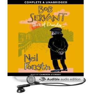   Dundee (Audible Audio Edition) Neil Forsyth, Cameron Stewart Books