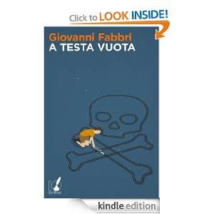 testa vuota (Italian Edition) Giovanni Fabbri  Kindle 