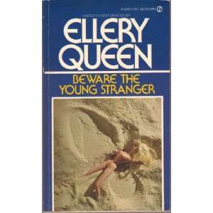  Beware the Young Stranger: Ellery Queen: Books