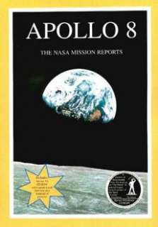 Apollo 8 The NASA Mission Reports Apogee Books Space Series 1 [With 
