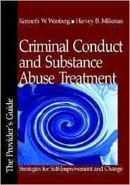 Criminal Conduct and Substance Abuse Treatment Strategies for Self 