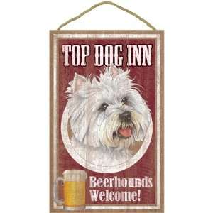  Westie Top Dog Inn Beerhounds Welcome!: Everything Else