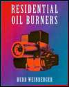 Residential Oil Burners, (0827350139), Herb Weinberger, Textbooks 