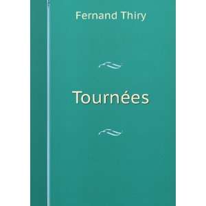  TournÃ©es Fernand Thiry Books