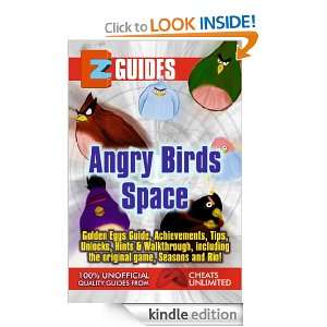 EZ Guides Angry Birds Space CheatsUnlimited  Kindle 