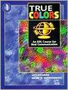 True Colors: An EFL Course for Real Communication, (0201878089), Jay 