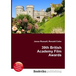   : 39th British Academy Film Awards: Ronald Cohn Jesse Russell: Books