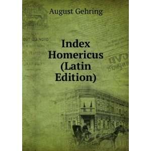  Index Homericus (Latin Edition) August Gehring Books