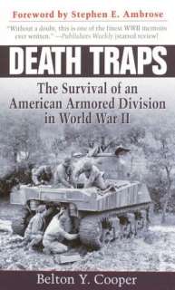 Death Traps The Survival of an American Armored Division in World War 