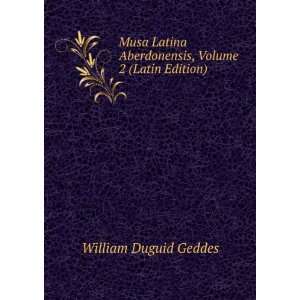   Aberdonensis, Volume 2 (Latin Edition) William Duguid Geddes Books