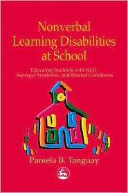 Nonverbal Learning Disabilities at School, (1853029416), Pamela B. B 