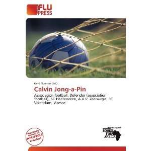 Calvin Jong a Pin (9786136574974): Gerd Numitor: Books