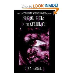    Suicide Girls in the Afterlife [Paperback]: Gina Ranalli: Books