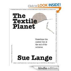 The Textile Planet Sue Lange  Kindle Store